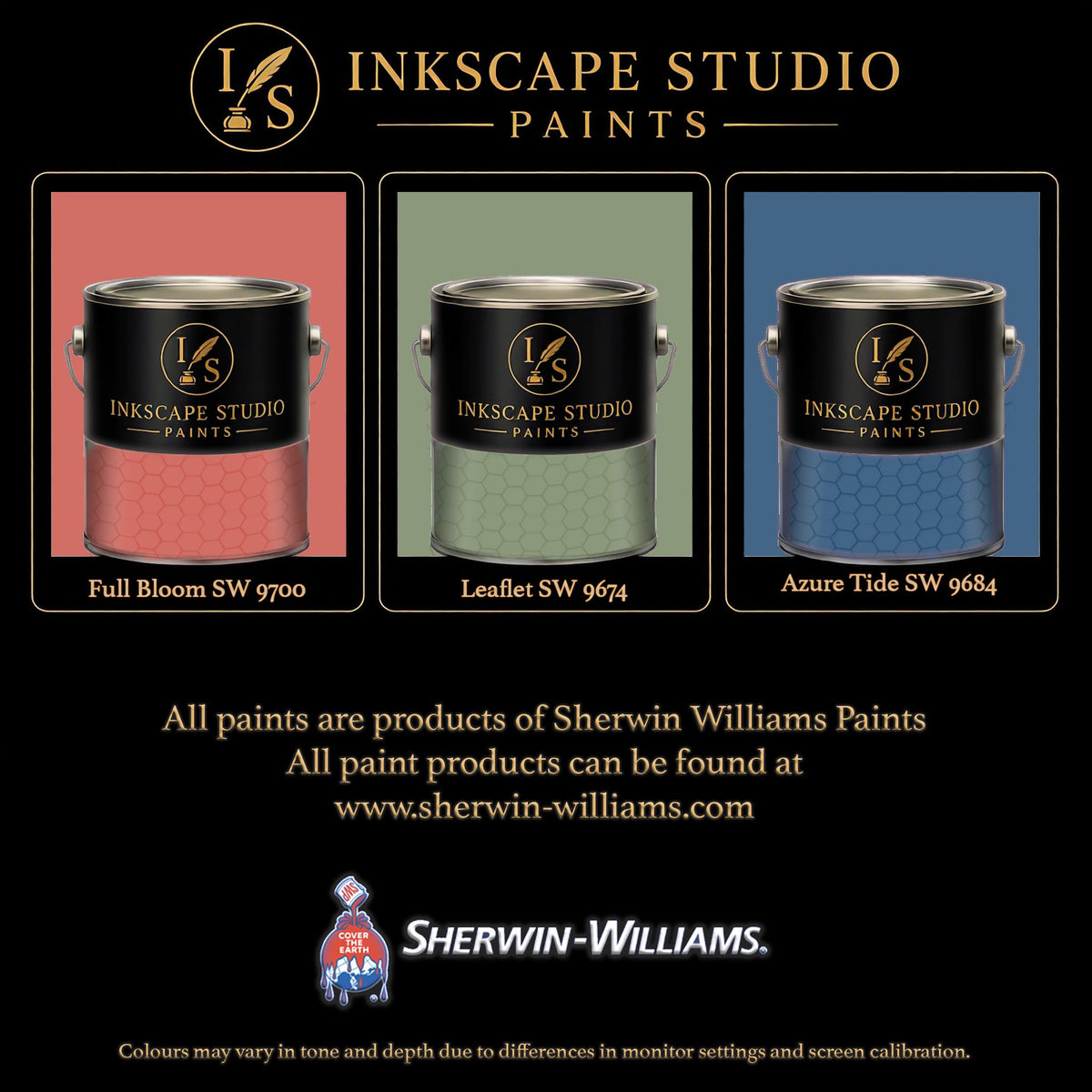The image is an advertisement for Sherwin Williams paints, featuring three different paint colors: Full Bloom, Leaflet, and Azure Tide. The text highlights that all paints are products of Sherwin Williams Paints, and the website www.herwin-williams.com is provided for purchasing. The image also mentions that the colors may vary in tone and depth due to differences in monitor settings and screen calibration.