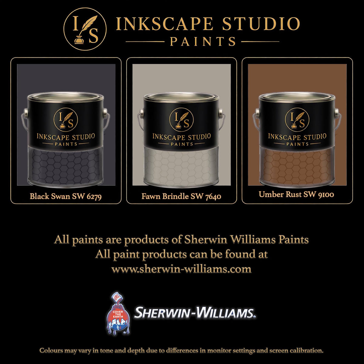The image is an advertisement for Sherwin Williams paints, featuring three different paint colors: Black Swan SW 6269, Fawn Brindle SW 7400, and Umber Rust SW 9100. The text highlights that all paints are products of Sherwin Williams, and the website www.herwin-williams.com is provided for further information. The image also mentions that the colors may vary in tone and depth due to differences in monitor settings and screen calibration.